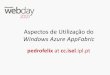 Aspectos de Utiliza§£o do Windows Azure AppFabric