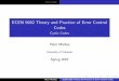 ECEN 5682 Theory and Practice of Error Control Codes - Cyclic Codes