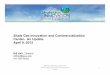 Shale Gas Innovation and Commercialization Center- An Update April