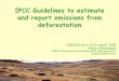 IPCC Guidelines, GPG and deforestation - Accueil-new - PFBC