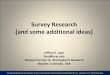 Survey Research (and some additional ideas)