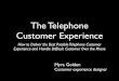 The Telephone Customer Experience -   - Get a Free