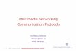 Multimedia Networking - Communication Protocols