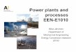 Power plants and processes EEN-E1010