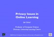 Privacy Issues in Online Learning