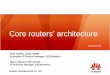 Core Routers' Architecture 0