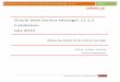 Oracle Web Service Manager 12.1.2 Installation July 2013