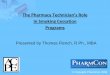 The Pharmacy Technicianâ€™s Role In Smoking Cessation Programs