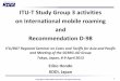 ITU-T Study Group 3 activities on International mobile roaming and