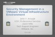Security Management in a VMware Virtual Infrastructure Environment
