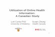 Utilization of Online Health Information: A Canadian Study - NIHI
