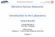 Wireless Sensor Networks Introduction to the Laboratory