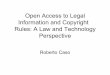 Open Access to Legal Information and Copyright Rules: A Law