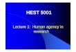 Lecture 1: Human agency in research