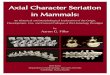 Axial Character Seriation in Mammals