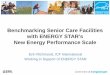 Benchmarking Senior Care Facilities - ENERGY STAR