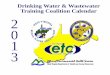 Drinking Water & Wastewater Training Coalition Calendar 2 0 1 3