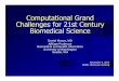 Computational Grand Challenges for 21st Century Biomedical Science