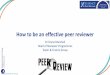 How to be an effective peer reviewer