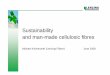 Sustainability and man-made cellulosic fibres