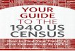 Your Guide to the 1940 uS CenSuS
