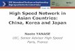 High Speed Network in Asian Countries: China, Korea and Japan