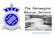 The Norwegian Rescue Service