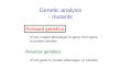Genetic analysis - mutants