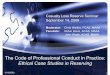 The Code of Professional Conduct in Practice: Ethical Case 