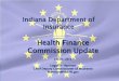 Health Finance Commission Update