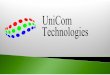 UniCom Ltd. is global end-to-end services provider