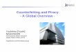 Counterfeiting and Piracy -A Global Overview
