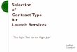 Selection of Contract Type for Launch Services