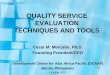 QUALITY SERVICE EVALUATION TECHNIQUE AND TOOLS