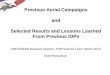 Previous Aerial Campaigns and Selected Results and Lessons