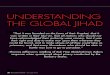 UNDERSTANDING THE GLOBAL JIHAD