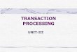 TRANSACTION PROCESSING - RBVRR Womens College