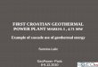 FIRST CROATIAN GEOTHERMAL POWER PLANT