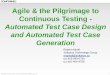 Agile & the Pilgrimage to Continuous Testing