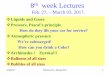 8 week Lectures
