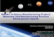 In-Space Manufacturing (ISM) - NASA