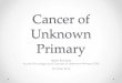 Cancer of Unknown Primay - STH