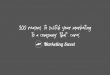 300 reasons to swtich your marketing to a company that cares