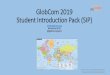 GlobCom 2019 Student Introduction Pack (SIP)