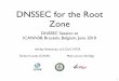 Update on DNSSEC for the Root Zone