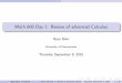 Math 600 Day 1: Review of advanced Calculus - Penn Math