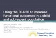 Using the DLA 20 to measure functional outcomes in a child and