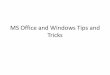 MS Office and Windows Tips and Tricks