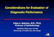 Considerations for Evaluation of Diagnostic Performance