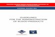 Guidelines for the Administration of Blood Products - Australian